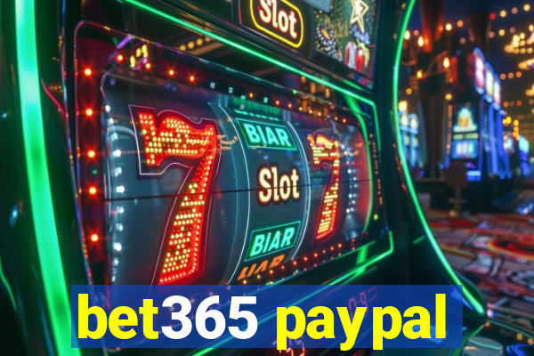 bet365 paypal